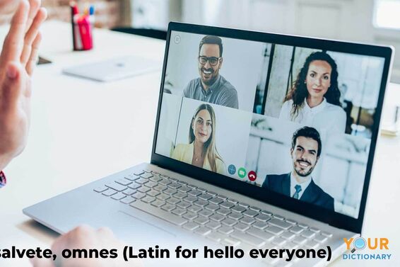 salivate, omnes latino for hello everyone remote meeting