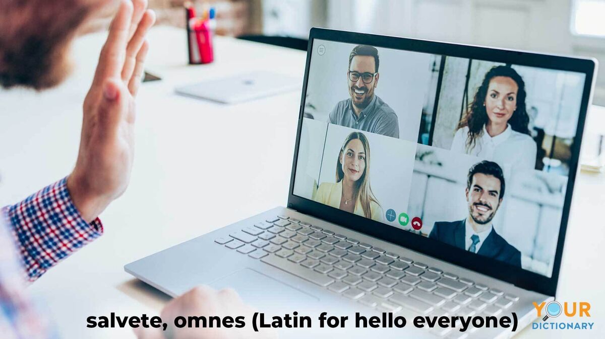 salivate, omnes latino for hello everyone remote meeting