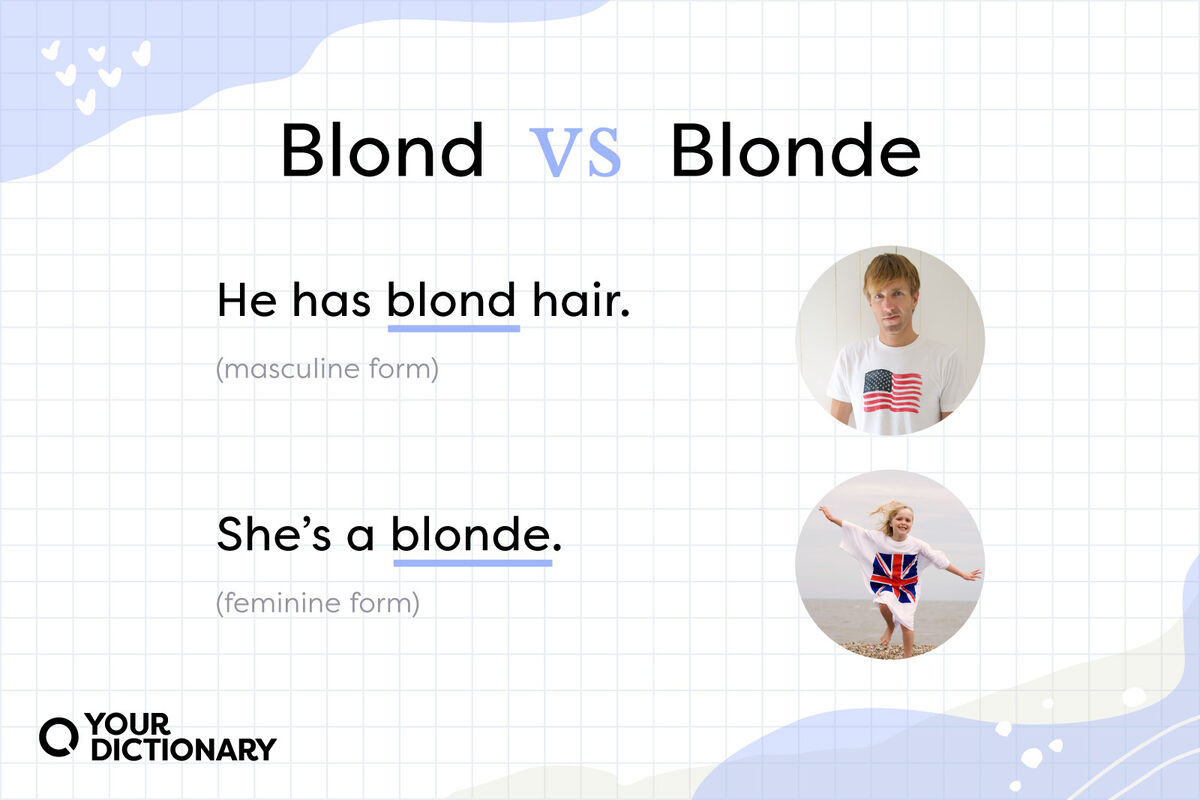 Blond (Guy in American flag T-shirt) vs Blonde (Girl wearing British flag t-shirt) with examples and definitions