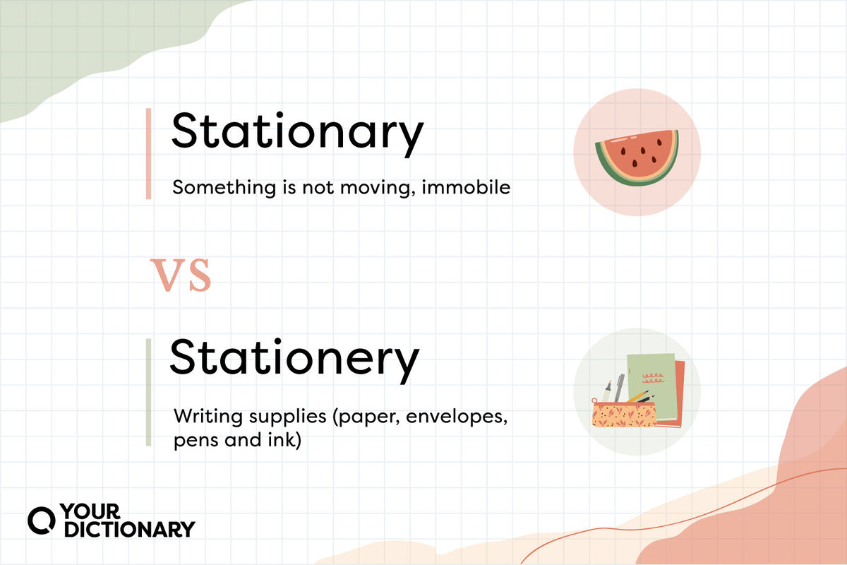 stationary-vs-stationery-know-which-word-to-use-yourdictionary