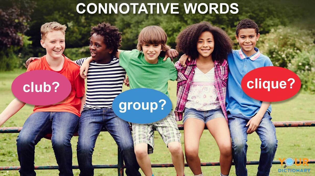 connotative words examples with group of children
