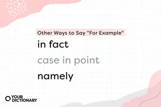 Other ways to say for example