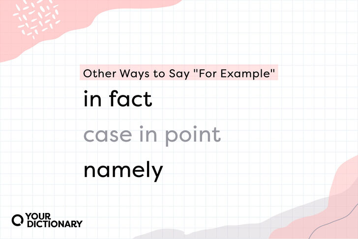 40-other-ways-to-say-for-example-liven-up-your-writing-yourdictionary