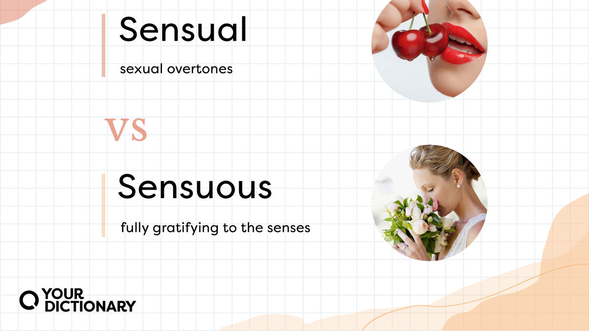 Sensual vs. Sensuous: An Intimate Look at the Difference | YourDictionary