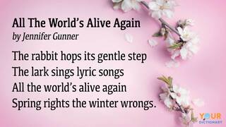 spring poem all the world's alive again