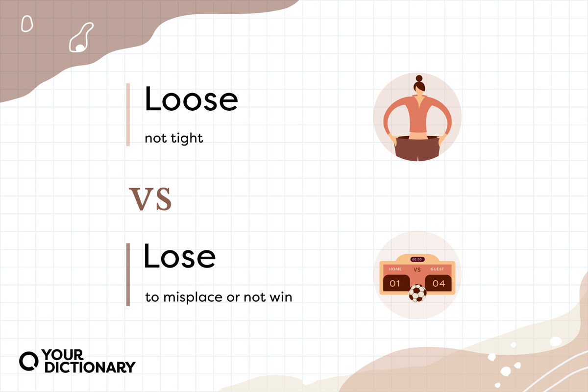 Loose (woman in loose pants) vs lose (Scoreboard) With Definitions