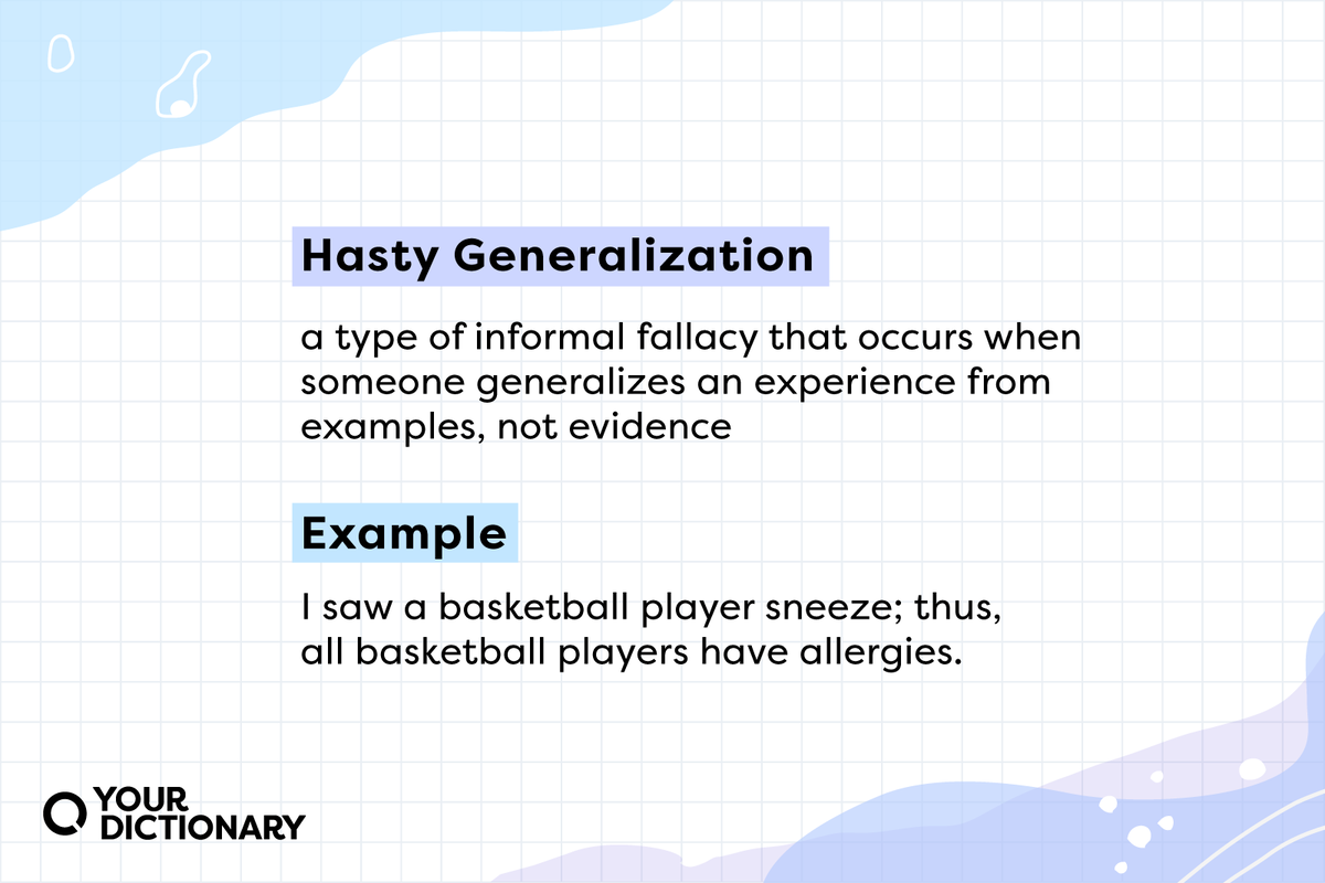 Hasty Generalization Fallacy Examples and Definition