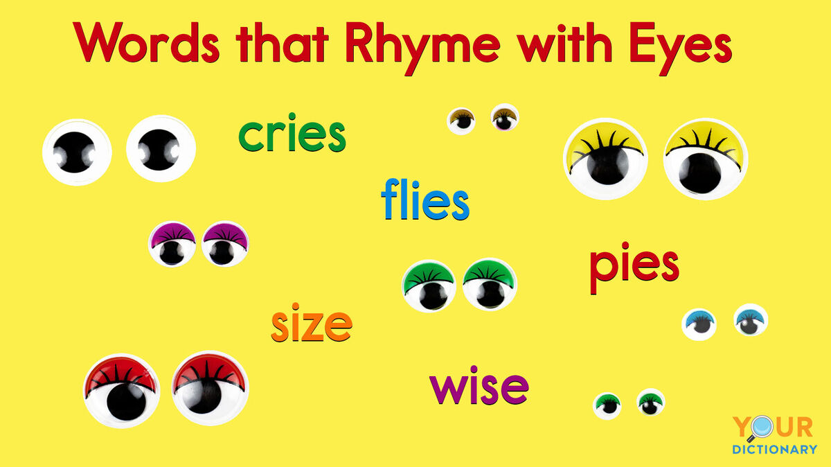 words that rhyme with eyes examples