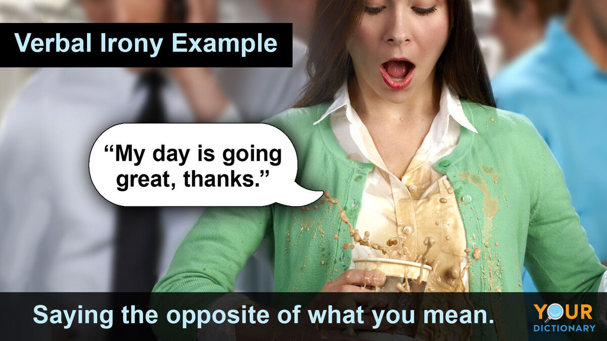 examples-of-verbal-irony-yourdictionary