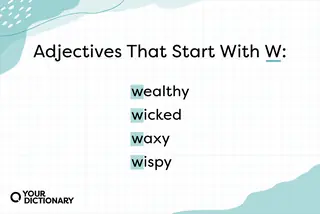 Adjectives That Start with W
