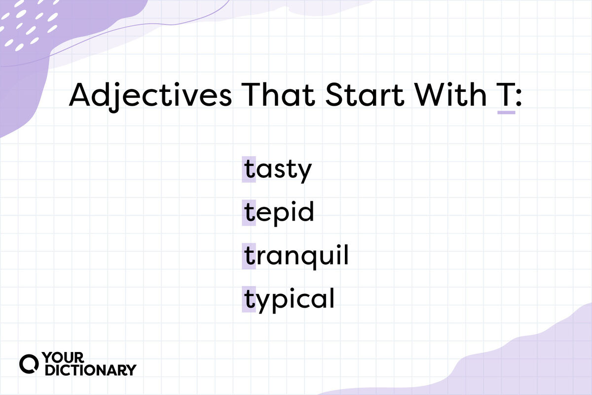 Adjectives That Start With T List Of Adjectives YourDictionary