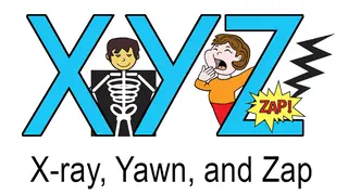 x y z words for kids example of x-ray yawn zap