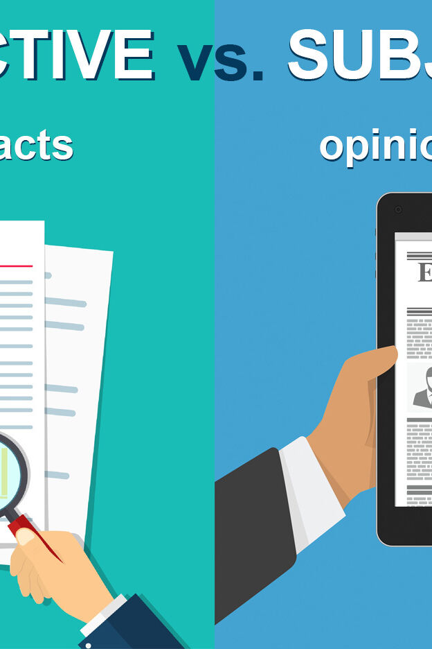 Objective Vs Subjective Comparing Meaning And Use YourDictionary