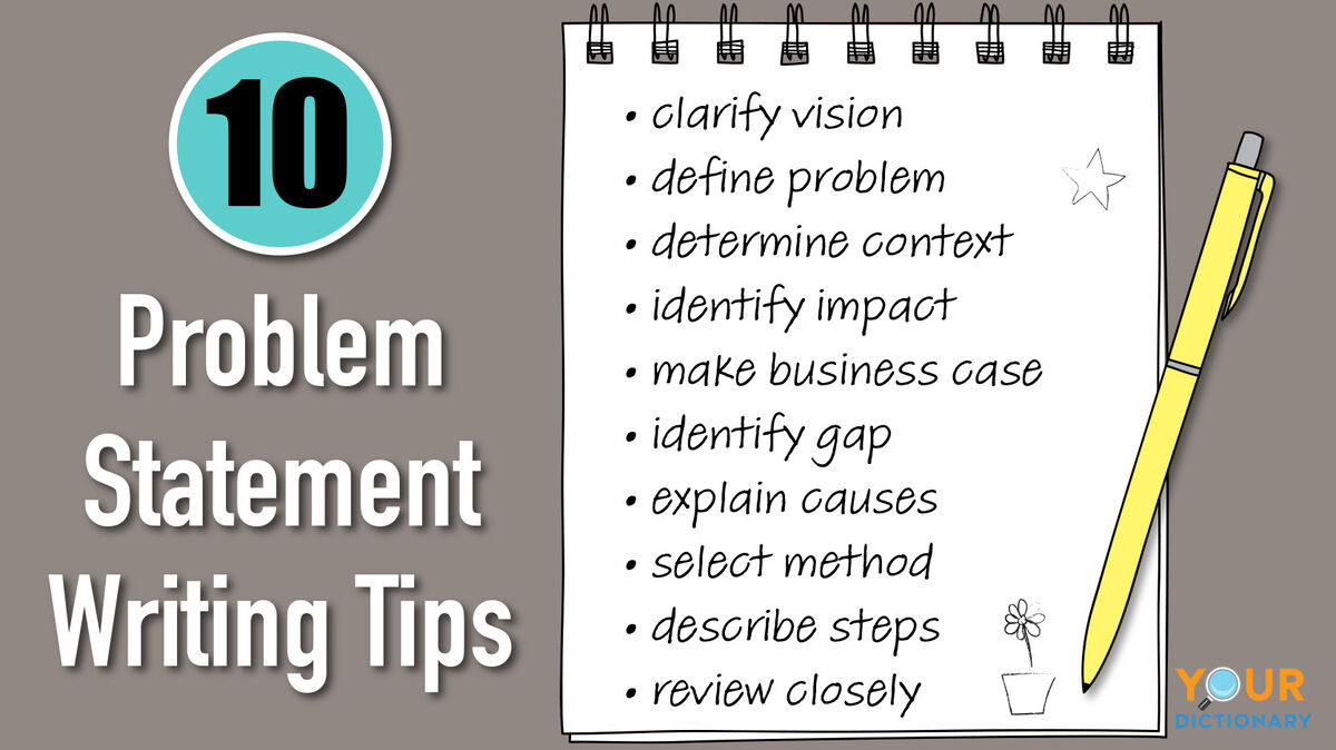 10 Tips on Writing a Problem Statement