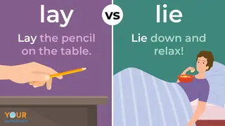 lay pencil versus lie down