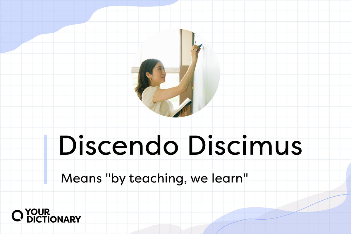 Teacher With Latin Words "Discendo Discimus" and Meaning