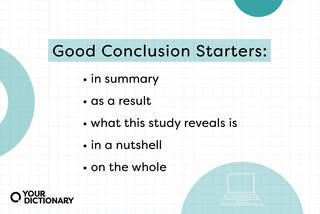 Good Conclusion Starters for Final Paragraphs | YourDictionary