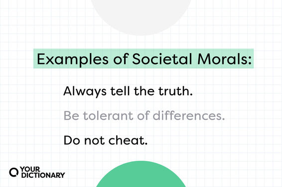 Examples of Societal Morals
