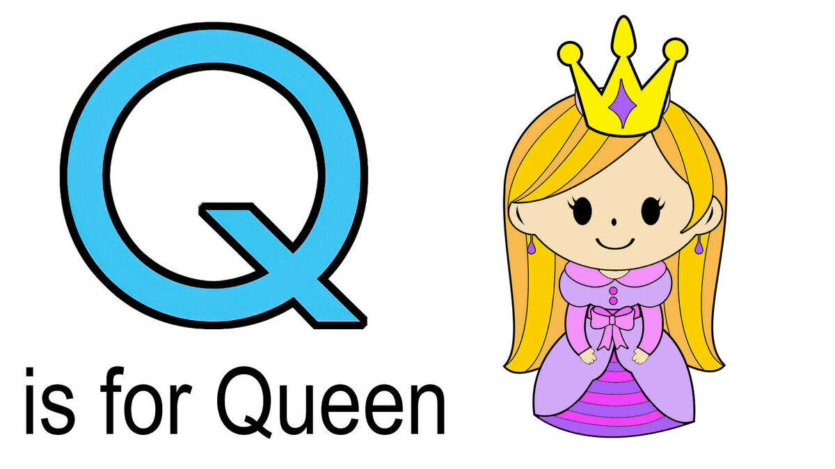 Q words for kids example of queen