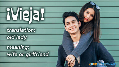 mexican slang vieja old lady wife girlfriend