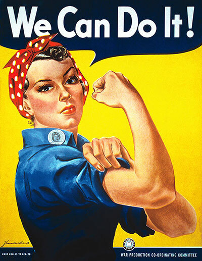 Rosie The Riveter WWII poster phrase We Can Do It!