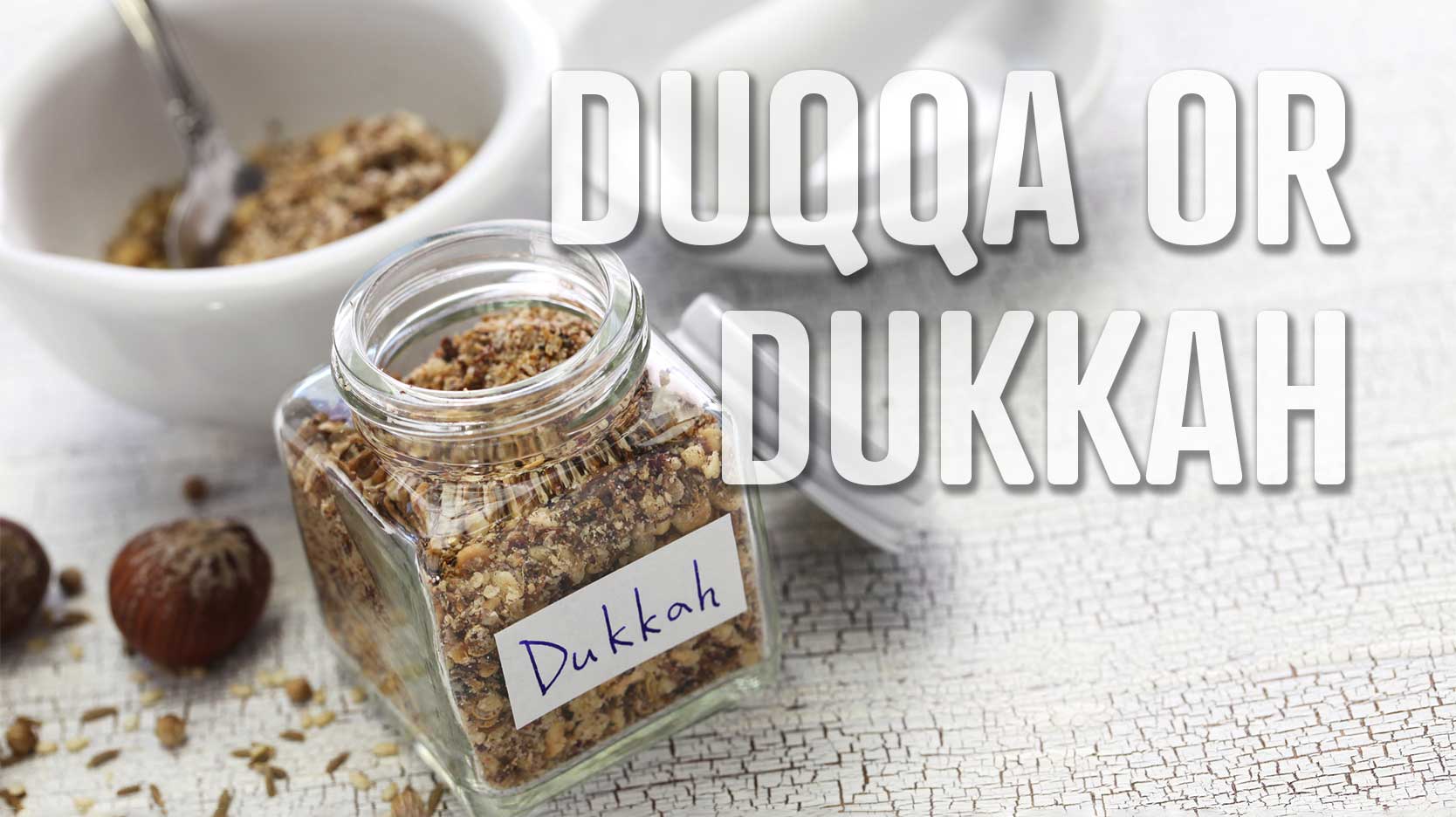 foods that start with D duqqa dukkah